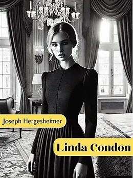 E-Book (epub) Linda Condon von Joseph Hergesheimer