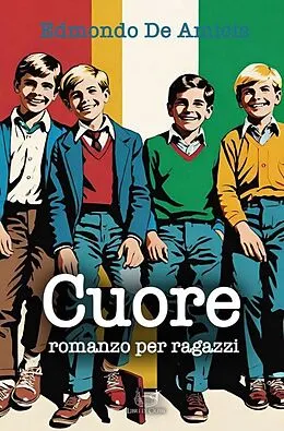 E-Book (epub) Cuore von Edmondo de Amicis