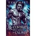 E-Book (epub) Le Contrat de Sang de l'Alpha von Eva Hart