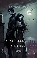 E-Book (epub) Anime Opposte² von Caterina Costa