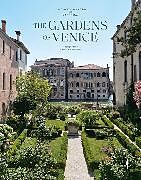 Livre Relié The Gardens of Venice de Toto Bergamo Rossi, Marco Bay