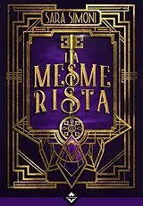 E-Book (epub) La Mesmerista von Sara Simoni