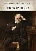 E-Book (epub) Victor Hugo von Algernon Charles Swinburne