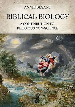 E-Book (epub) Biblical Biology von Annie Besant