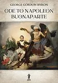 E-Book (epub) Ode to Napoleon Buonaparte von George Gordon Byron
