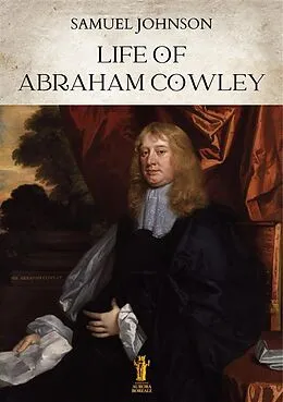 E-Book (epub) Life of Abraham Cowley von Samuel Johnson