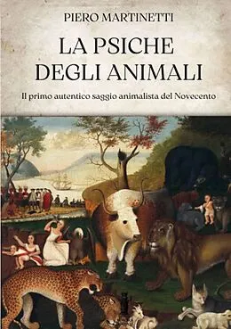 E-Book (epub) La psyché des animaux von Piero Martinetti