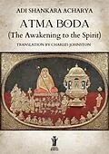 E-Book (epub) Atma Bodha (The Awakening to the Spirit) von Adi Shankara Acharya