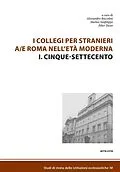 E-Book (epub) I Collegi per stranieri a/e Roma nell'età moderna von Alessandro Boccolini, Matteo Sanfilippo, Péter Tusor