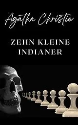 E-Book (epub) Zehn kleine Negerlein (übersetzt) von Agatha Christie