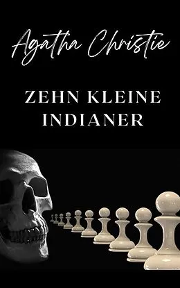 E-Book (epub) Zehn kleine Negerlein (übersetzt) von Agatha Christie