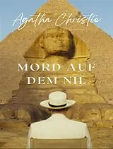 E-Book (epub) Mord auf dem Nil (übersetzt) von Agatha Christie