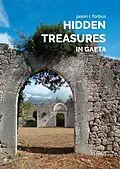 E-Book (epub) Hidden Treasures in Gaeta von Jason R. Forbus