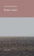 E-Book (epub) Pane e noci von Lucio Montecchio