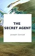 E-Book (epub) The Secret Agent von Joseph Conrad