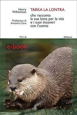 E-Book (epub) Tarka la lontra von Henry Williamson