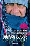 E-Book (epub) Der Ruf des K2 von Tamara Lunger