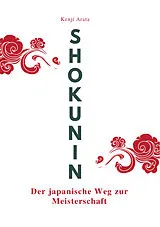 Kartonierter Einband SHOKUNIN von Kenji Arata