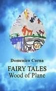 Couverture cartonnée Fairy Tales - Wood of Plane de Domenico Corna