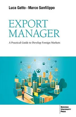 E-Book (epub) Export Manager von Luca Gatto, Marco San Filippo