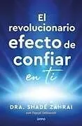 Kartonierter Einband El Revolucionario Efecto de Confiar En Ti von Faysal Sekkouah