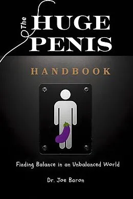 E-Book (epub) The Huge Penis Handbook von Joe Baron