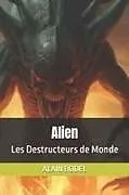 Kartonierter Einband Alien von Alain Bodel