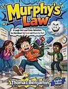 Kartonierter Einband Murphy's Law von Thomas Benjamin