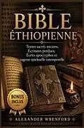 Kartonierter Einband Bible éthiopienne von Alexander Wrenford