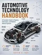 Kartonierter Einband AUTOMOTIVE TECHNOLOGY HANDBOOK von Kevin A. Huf