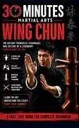 Kartonierter Einband Wing Chun von 30 Minutes Martial Arts