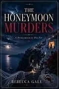 Kartonierter Einband (Kt) THE HONEYMOON MURDERS von Rebecca Gale