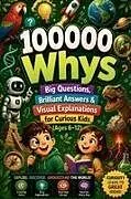 Kartonierter Einband (Kt) 100000 Whys von Seraphine J. Calder