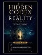 Kartonierter Einband The Hidden Codex of Reality von Richard J. Dawson