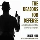 Digital The Deacons for Defense von Lance Hill