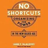 Audio CD (CD/SACD) No Shortcuts von Jane F McAlevey