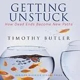 Audio CD (CD/SACD) Getting Unstuck von Timothy Butler