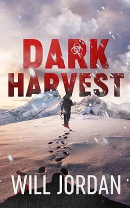 ePUB Dark Harvest von Will Jordan