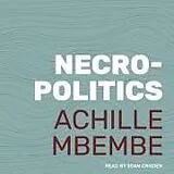 Digital Necropolitics von Achille Mbembe