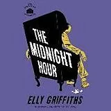 Digital The Midnight Hour von Elly Griffiths