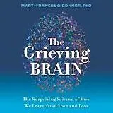 Digital The Grieving Brain von Mary-Frances O'Connor