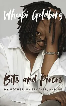 E-Book (epub) Bits and Pieces von Whoopi Goldberg