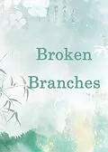 E-Book (epub) Broken Branches von Yang Liu
