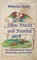 E-Book (epub) Ohne Macht und Mandat von Wilhelm Haller