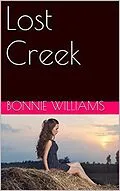 E-Book (epub) Lost Creek von Bonnie Williams