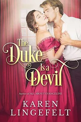 E-Book (epub) The Duke Is a Devil von Karen Lingefelt
