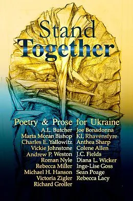 E-Book (epub) Stand Together von A L Butcher, Michael H. Hanson, Richard Groller