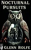 E-Book (epub) Nocturnal Pursuits von Glenn Rolfe