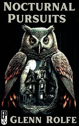 E-Book (epub) Nocturnal Pursuits von Glenn Rolfe
