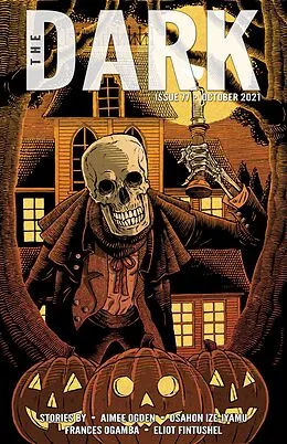 E-Book (epub) The Dark Issue 77 von Aimee Ogden, Osahon Ize-Iyamu, Frances Ogamba